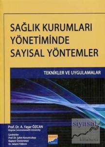 Sağlık Kurumları Yönetiminde Sayısal Yöntemler