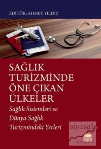 Sağlık Turizminde Öne Çıkan Ülkeler