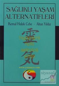 Sağlıklı Yaşam Alternatifleri