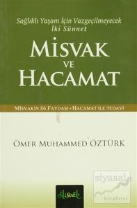 Sağlıklı Yaşam İçin Vazgeçilmeyecek İki Sünnet Misvak Ve Hacamat
