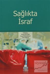 Sağlıkta İsraf