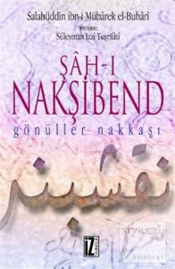 Şah-ı Nakşibend (Ciltli)