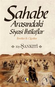 Sahabe Arasındaki Siyasi İhtilaflar