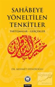 Sahabeye Yöneltilen Tenkitler