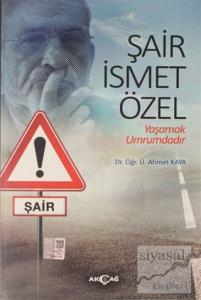 Şair İsmet Özel