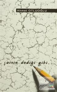 Şairin Dediği Gibi