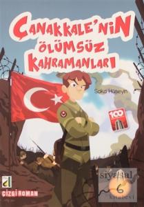 Saka Hüseyin - Çanakkale'nin Ölümsüz Kahramanları 6 Saka Hüseyin - Çanakkale'nin Ölümsüz Kahramanları 6