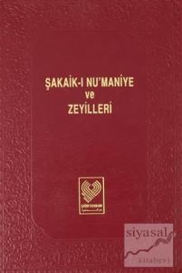 Şakaik-ı Nu'maniye ve Zeyilleri Cilt: 1 (Ciltli)