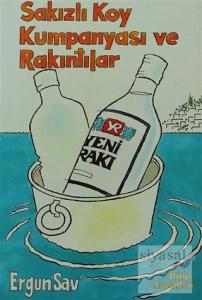 Sakızlı Koy Kumpanyası ve Rakıntılar