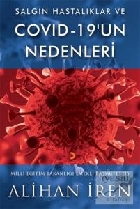 Salgın Hastalıklar ve Covid 19'un Nedenleri