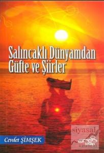 Salıncaklı Dünyamdan Güfte ve Şiirler