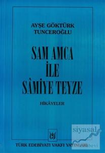 Sam Amca ile Samiye Teyze