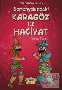 Samanyolu'ndaki Karagöz İle Hacivat