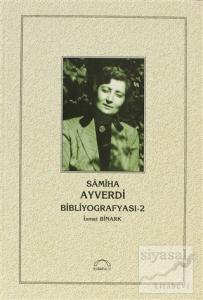 Samiha Ayverdi Bibliyografyası 2 (Ciltli)