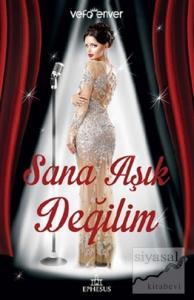 Sana Aşık Değilim