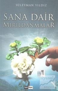 Sana Dair Mırıldanmalar