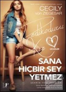 Sana Hiçbir Şey Yetmez - Dedikoducu Kız Üçüzler