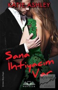 Sana İhtiyacım Var