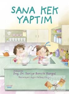 Sana Kek Yaptım (Ciltli)