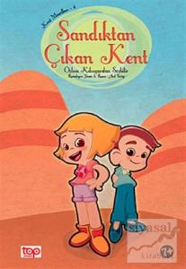 Sandıktan Çıkan Kent