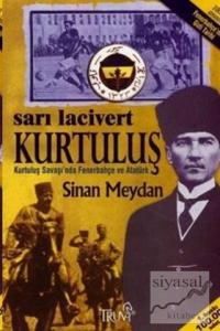 Sarı Lacivert Kurtuluş