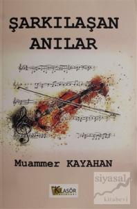 Şarkılaşan Anılar