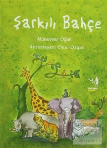 Şarkılı Bahçe (Çalışma Kitabı Hediyeli)