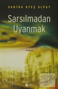 Sarsılmadan Uyanmak