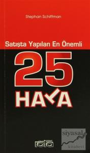Satışta Yapılan En Önemli 25 Hata