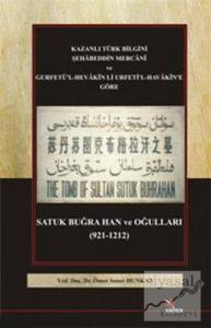 Satuk Buğra Han ve Oğulları (921-1212)