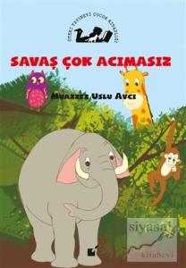 Savaş Çok Acımasız
