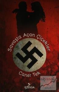 Savaşta Açan Çiçekler