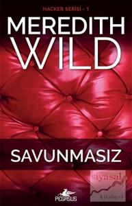Savunmasız (Hacker Serisi 1. Kitap)