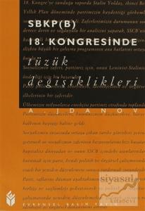 SBKP(B) 18. Kongresinde Tüzük Değişiklikleri
