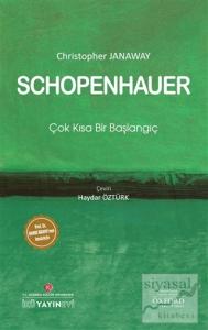 Schopenhauer: Çok Kısa Bir Başlangıç