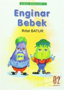 Sebze Öyküleri 1 - Enginar Bebek