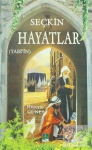 Seçkin Hayatlar