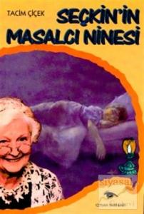 Seçkin'in Masalcı Ninesi