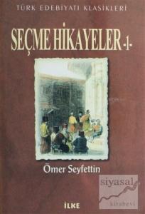 Seçme Hikayeler - 1
