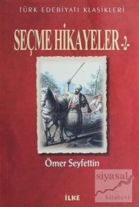 Seçme Hikayeler - 2