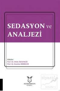 Sedasyon ve Analjezi