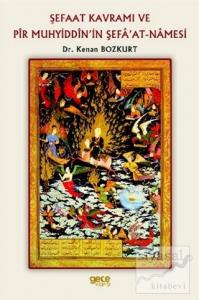 Şefaat Kavramı ve Pir Muhyiddin'in Şefa'at-Namesi