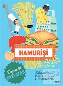 Şefin Tavsiyesi: Hamurişi