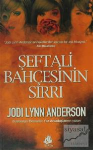 Şeftali Bahçesinin Sırrı