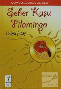 Seher Kuşu Filamingo