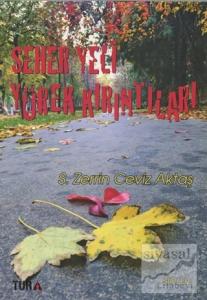 Seher Yeli Yürek Kırıntıları
