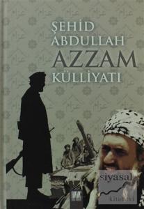 Şehid Abdulah Azzam Külliyatı (Ciltli)