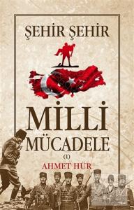 Şehir Şehir Milli Mücadele (2 Cilt Takım)