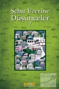 Şehir Üzerine Düşünceler 1