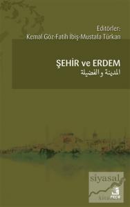 Şehir ve Erdem